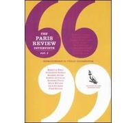 The Paris Review. Interviste. Vol. 1