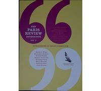The Paris Review. Interviste (Vol. 1)