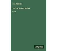 The Paris Sketch Book: Vol. 2