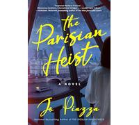 The Parisian Heist: A Novel