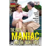THE PARK MANIAC AND THE YOUNG PREY (Amateur True Life EAD 192) [DVD]