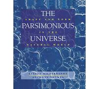 The Parsimonious Universe: Shape and Form in the Natural World