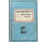 The partner AI. Chronicles of an augmented school year