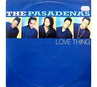 The Pasadenas - Love thing