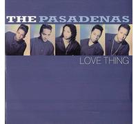 The Pasadenas - THE PASADENAS / LOVE THING
