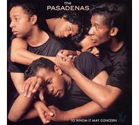 The Pasadenas - To Whom It May Concern