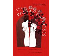The Passage of Roses