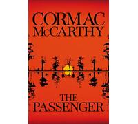 The passenger: Cormac McCarthy