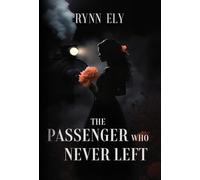 The Passenger Who Never Left