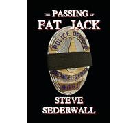 The Passing of Fat Jack