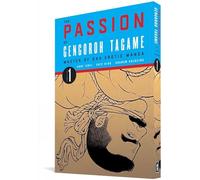 The Passion of Gengoroh Tagame 1: Master of Gay Erotic Manga