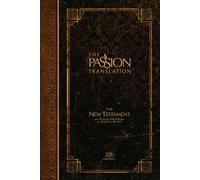 Brian Simmons The Passion Translation New Testament with Psal (Copertina rigida)