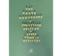 The pasta workshop. Ediz. italiana e inglese - 2023 - Corraini