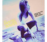 The Pastel Waves - Back In The Land Of The Living