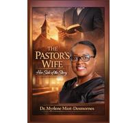 The Pastor's Wife: Her Side of the Story