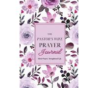 The Pastor's Wife Prayer Journal