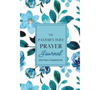 The Pastor's Wife Prayer Journal