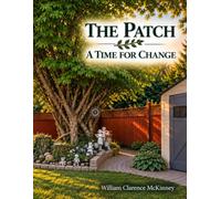 THE PATCH: A TIME FOR CHANGE