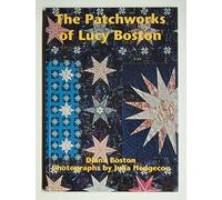 The Patchworks of Lucy Boston