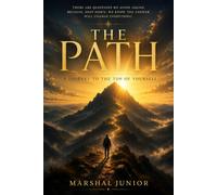 The Path: A journey inward, told with the power of someone who left without knowing what he sought - and came back transformed.