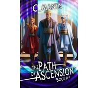 The Path of Ascension Book 10.5: A LitRPG Adventure