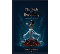 The Path of Becoming: The Only Way Out Is In