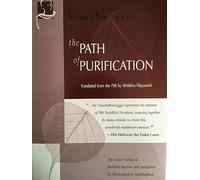 The Path of Purification: Visuddhimagga