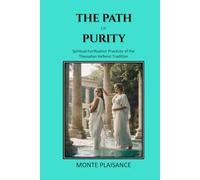 The Path of Purity: Spiritual Purification Practices of the Thessalian Hellenic Tradition