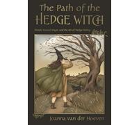 Joanna van der Hoeven The Path of the Hedgewitch (Tascabile)