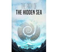 The Path of the Hidden Sea