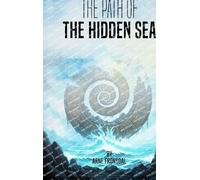 The Path of the Hidden Sea
