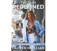 The Path Redefined: Getting to the Top on Your Own Terms