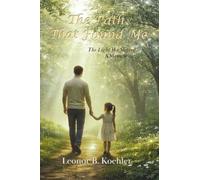 The Path That Found Me: The Light We Shared