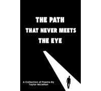 The Path That Never Meets the Eye