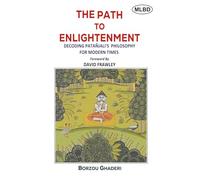 The Path to Enlightenment: Decoding Patanjali's Philosophy for Modern Times