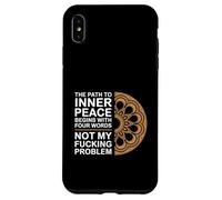 The Path To Inner Peace Begins With Four Words |--- Custodia per iPhone XS Max