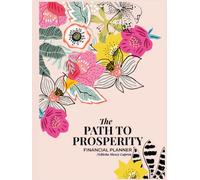 The Path To Prosperity: Financial Planner