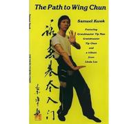 The Path to Wing Chun