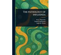 The Pathology of Influenza