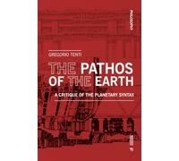 The pathos of the earth. A critique of planetary syntax