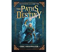 The Paths of Destiny: 2