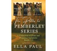The Paths to Pemberley Series: Books 1-3