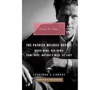 The Patrick Melrose Novels