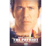 The patriot;le chemin de la liberte