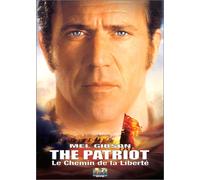 The patriot;le chemin de la liberte