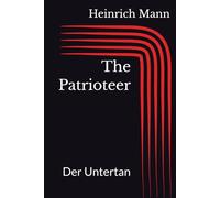 The Patrioteer: Der Untertan