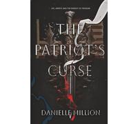 The Patriot's Curse