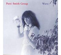 The Patti Smith Group Wave (CD) Album