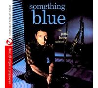 The Paul Horn Quintet Something Blue (Digitally Remastered) (CD)