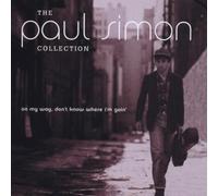 The Paul Simon Collection: On My Way, Don't Know Where I'm Goin' by Simon, Paul (2002-11-05)